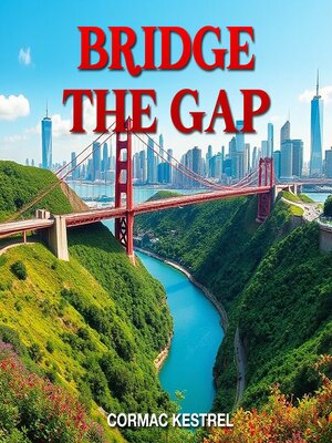cover image of Bridge the Gap